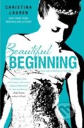 Kniha: Beautiful Beginning (Christina Lauren). Gallery Books, 2013 Kniha: Beautiful Beginning (Christina Lauren). Gallery Books, 2013