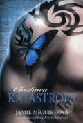 Kniha: Chodiaca katastrofa (Jamie McGuire). Fortuna Libri, 2014 Kniha: Chodiaca katastrofa (Jamie McGuire). Fortuna Libri, 2014
