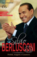 Kniha: Silvio Berlusconi (Tereza Vyhnálková). Čas, 2013 Kniha: Silvio Berlusconi (Tereza Vyhnálková). Čas, 2013