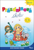 Kniha: Prázdninová škola 3. trieda (Jana Hirková). Pierot, 2013 Kniha: Prázdninová škola 3. trieda (Jana Hirková). Pierot, 2013