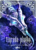 Kniha: Tigrova plavba (Colleen Houck). CooBoo SK, 2013 Kniha: Tigrova plavba (Colleen Houck). CooBoo SK, 2013