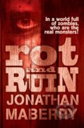 Kniha: Rot and Ruin (Jonathan Maberry). Simon & Schuster Kniha: Rot and Ruin (Jonathan Maberry). Simon & Schuster