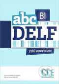 Kniha: Abc DELF B1: Livre + Audio CD (Corinne Kober-Kleinert). Cle International, 2012 Kniha: Abc DELF B1: Livre + Audio CD (Corinne Kober-Kleinert). Cle International, 2012