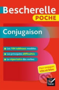 Kniha: Bescherelle Poche: La conjugation (Editions Hatier). Editions Hatier Kniha: Bescherelle Poche: La conjugation (Editions Hatier). Editions Hatier