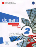 Kniha: Domani 2 Libro + DVD (John Milton). Alma Edizioni, 2013 Kniha: Domani 2 Libro + DVD (John Milton). Alma Edizioni, 2013