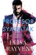 E-kniha: Profesor Sympaťák (Leisa Rayven), 2022 E-kniha: Profesor Sympaťák (Leisa Rayven), 2022