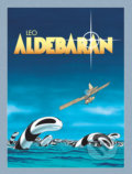 Kniha: Aldebaran (Leo). Crew, 2022 Kniha: Aldebaran (Leo). Crew, 2022