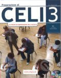 Kniha: Preparazione al Celi 3 B2 + CD Audio (M.A. Rapacciuolo). Edilingua, 2018 Kniha: Preparazione al Celi 3 B2 + CD Audio (M.A. Rapacciuolo). Edilingua, 2018