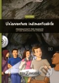 Kniha: Un´avventura indimenticabile B1 + CD Audio (Fulvia Oddo). Edilingua, 2015 Kniha: Un´avventura indimenticabile B1 + CD Audio (Fulvia Oddo). Edilingua, 2015