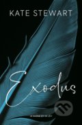Kniha: Exodus (český jazyk) (Kate Stewart). Red, 2022 Kniha: Exodus (český jazyk) (Kate Stewart). Red, 2022