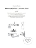 Kniha: 800 riešených príkladov z mechaniky tekutín (Branislav Knížat). STU, 2021 Kniha: 800 riešených príkladov z mechaniky tekutín (Branislav Knížat). STU, 2021
