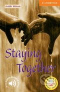 Kniha: Staying Together Level 4 (Judith Wilson). Cambridge University Press, 2001 Kniha: Staying Together Level 4 (Judith Wilson). Cambridge University Press, 2001