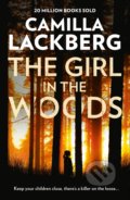 Kniha: The Girl in the Woods (Camilla Lackberg). HarperCollins, 2018 Kniha: The Girl in the Woods (Camilla Lackberg). HarperCollins, 2018