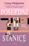 E-kniha: Poslední stanice (Casey McQuiston), 2022 E-kniha: Poslední stanice (Casey McQuiston), 2022
