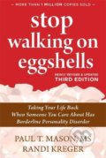 Kniha: Stop Walking on Eggshells (Paul T. Mason a Randi Kreger). New Harbinger Publications, 2021 Kniha: Stop Walking on Eggshells (Paul T. Mason a Randi Kreger). New Harbinger Publications, 2021