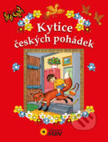 Kniha: Kytice českých pohádek (SUN). SUN, 2015 Kniha: Kytice českých pohádek (SUN). SUN, 2015