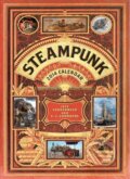 Steampunk - 2014 Calendar - Jeff VanderMeer, S.J. Chambers, Harry Abrams, 2013