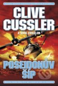 Kniha: Poseidonův šíp (Clive Cussler a Dirk Cussler). BB/art, 2013 Kniha: Poseidonův šíp (Clive Cussler a Dirk Cussler). BB/art, 2013