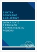 Kniha: Syntax současné angličtiny (Libuše Dušková). Karolinum, 2013 Kniha: Syntax současné angličtiny (Libuše Dušková). Karolinum, 2013