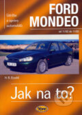 Kniha: Ford Mondeo od 11/92 do 11/00 (Hans-Rüdiger Etzold). Kopp, 2007 Kniha: Ford Mondeo od 11/92 do 11/00 (Hans-Rüdiger Etzold). Kopp, 2007