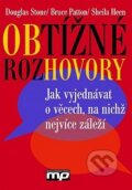 Kniha: Obtížné rozhovory (Bruce Patton, Douglas Stone a Sheila Heen). Management Press, 2013 Kniha: Obtížné rozhovory (Bruce Patton, Douglas Stone a Sheila Heen). Management Press, 2013