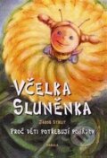 Kniha: Včelka Sluněnka (Jakob Streit). Fabula, 2013 Kniha: Včelka Sluněnka (Jakob Streit). Fabula, 2013
