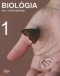 Kniha: Biológia 1 pre 1. ročník gymnázia (Jana Višňovská a kolektív) Kniha: Biológia 1 pre 1. ročník gymnázia (Jana Višňovská a kolektív)