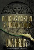 Kniha: Dva hroby (Douglas Preston a Lincoln Child). BB/art, 2013 Kniha: Dva hroby (Douglas Preston a Lincoln Child). BB/art, 2013