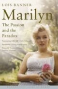 Kniha: Marilyn (Lois Banner). Bloomsbury, 2013 Kniha: Marilyn (Lois Banner). Bloomsbury, 2013