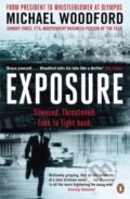 Kniha: Exposure (Michael Woodford). Portfolio Trade, 2013 Kniha: Exposure (Michael Woodford). Portfolio Trade, 2013