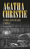 Kniha: Lord Edgware umírá (Agatha Christie). Knižní klub, 2013 Kniha: Lord Edgware umírá (Agatha Christie). Knižní klub, 2013