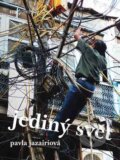 Kniha: Jediný svět (Pavla Jazairiová). Radioservis, 2013 Kniha: Jediný svět (Pavla Jazairiová). Radioservis, 2013