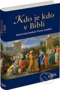 Kniha: Kdo je kdo v Bibli (Reader´s Digest Výběr). Reader´s Digest Výběr, 2013 Kniha: Kdo je kdo v Bibli (Reader´s Digest Výběr). Reader´s Digest Výběr, 2013