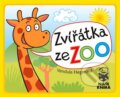 Kniha: Zvířátka ze ZOO (Vendula Hegerová). Naše kniha, 2013 Kniha: Zvířátka ze ZOO (Vendula Hegerová). Naše kniha, 2013