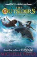 Kniha: The Outsiders (Michelle Paver). Puffin Books, 2013 Kniha: The Outsiders (Michelle Paver). Puffin Books, 2013