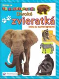 Kniha: Divoké zvieratká (Svojtka&Co.). Svojtka&Co., 2010 Kniha: Divoké zvieratká (Svojtka&Co.). Svojtka&Co., 2010