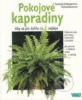 Kniha: Pokojové kapradiny (Susanne Amberger-Ochsenbauer). Vašut, 2000 Kniha: Pokojové kapradiny (Susanne Amberger-Ochsenbauer). Vašut, 2000