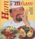 Kniha: Ham a mňam 1 (Petr Novotný). Cesty, 2000 Kniha: Ham a mňam 1 (Petr Novotný). Cesty, 2000