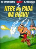 Kniha: Nebe mu padá na hlavu (René Goscinny a Albert Uderzo). Egmont ČR, 2005 Kniha: Nebe mu padá na hlavu (René Goscinny a Albert Uderzo). Egmont ČR, 2005
