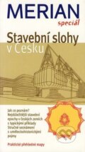 Stavební slohy v Česku - Radomíra Sedláková, Dagmar Nováková, Vladimír Netolička, Vašut, 2004