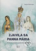 Kniha: Zjavila sa Panna Mária (Beppe Fabbrigno). TV LUX, 2022 Kniha: Zjavila sa Panna Mária (Beppe Fabbrigno). TV LUX, 2022
