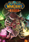 Kniha: World of Warcraft: Šaman (Paul Benjamin). Crew, 2022 Kniha: World of Warcraft: Šaman (Paul Benjamin). Crew, 2022