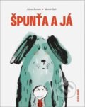 Kniha: Špunťa a já (Alicia Acosta a Mercé Galí). Cesta domů, 2022 Kniha: Špunťa a já (Alicia Acosta a Mercé Galí). Cesta domů, 2022