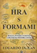 Kniha: Hra s formami (Eduardo Duran). Eduardo Duran, 2020 Kniha: Hra s formami (Eduardo Duran). Eduardo Duran, 2020