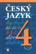 Kniha: Český jazyk 4 - učebnice (Vítězslava Petrželová). Septima Kniha: Český jazyk 4 - učebnice (Vítězslava Petrželová). Septima