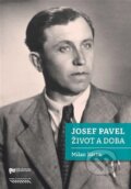 Kniha: Josef Pavel (Milan Bárta). Univerzita J.E. Purkyně, 2022 Kniha: Josef Pavel (Milan Bárta). Univerzita J.E. Purkyně, 2022
