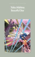 Kniha: Beautiful Star (Yukio Mishima). Random House, 2022 Kniha: Beautiful Star (Yukio Mishima). Random House, 2022