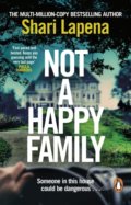 Kniha: Not a Happy Family (Shari Lapena). Transworld, 2022 Kniha: Not a Happy Family (Shari Lapena). Transworld, 2022