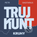 Audiokniha: Trujkunt II. - Kruhy (Petr Sagitarius). Tympanum, 2022 Audiokniha: Trujkunt II. - Kruhy (Petr Sagitarius). Tympanum, 2022