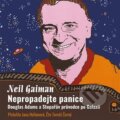 Audiokniha: Nepropadejte panice! (Neil Gaiman). Tympanum, 2022 Audiokniha: Nepropadejte panice! (Neil Gaiman). Tympanum, 2022